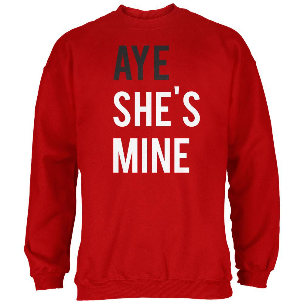 Valentine's Day AYE She's Mine Red Adult Sweatshirt Men's Sweatshirts Old Glory   