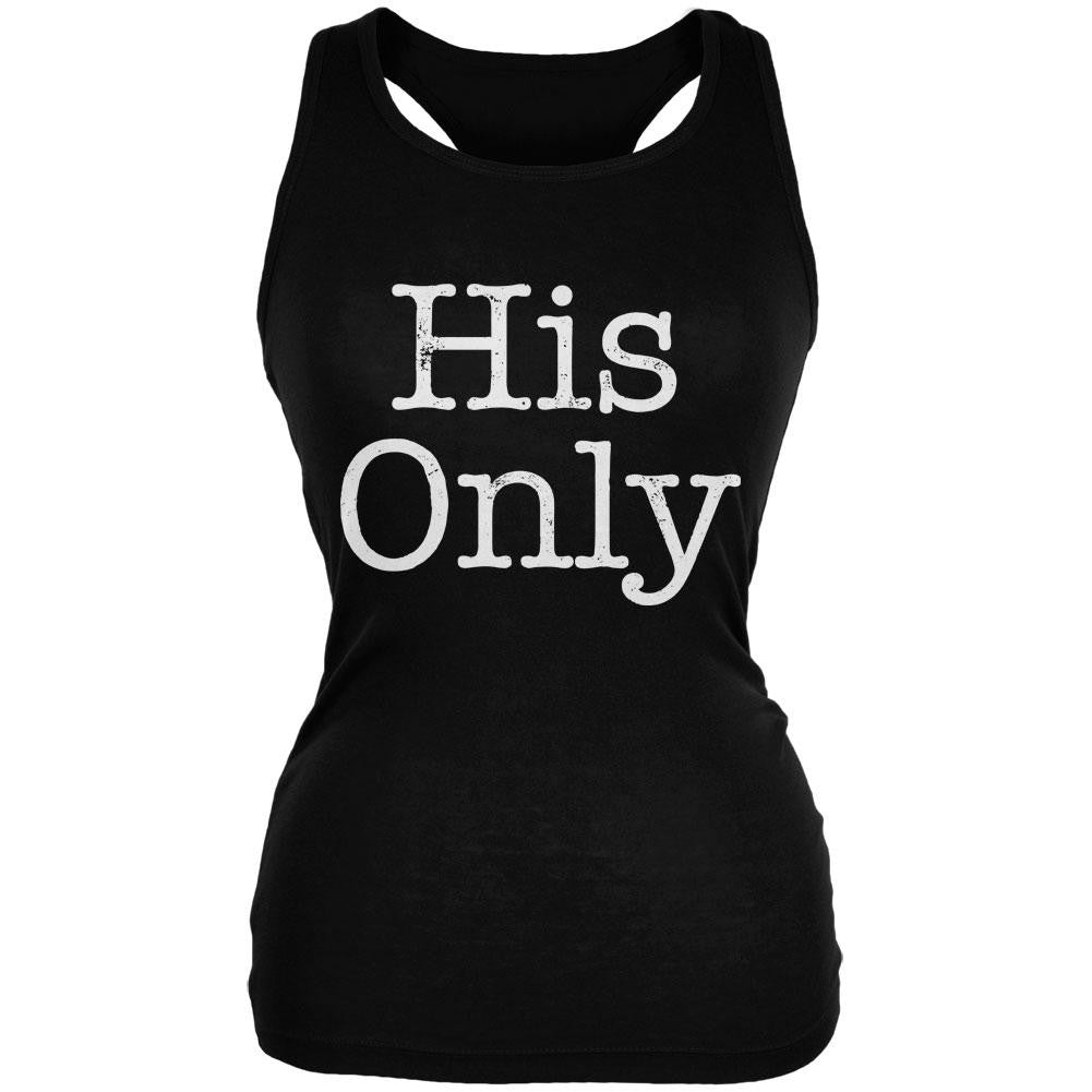 Valentine's Day His Only Black Juniors Soft Tank Top Juniors Tank Tops Old Glory   