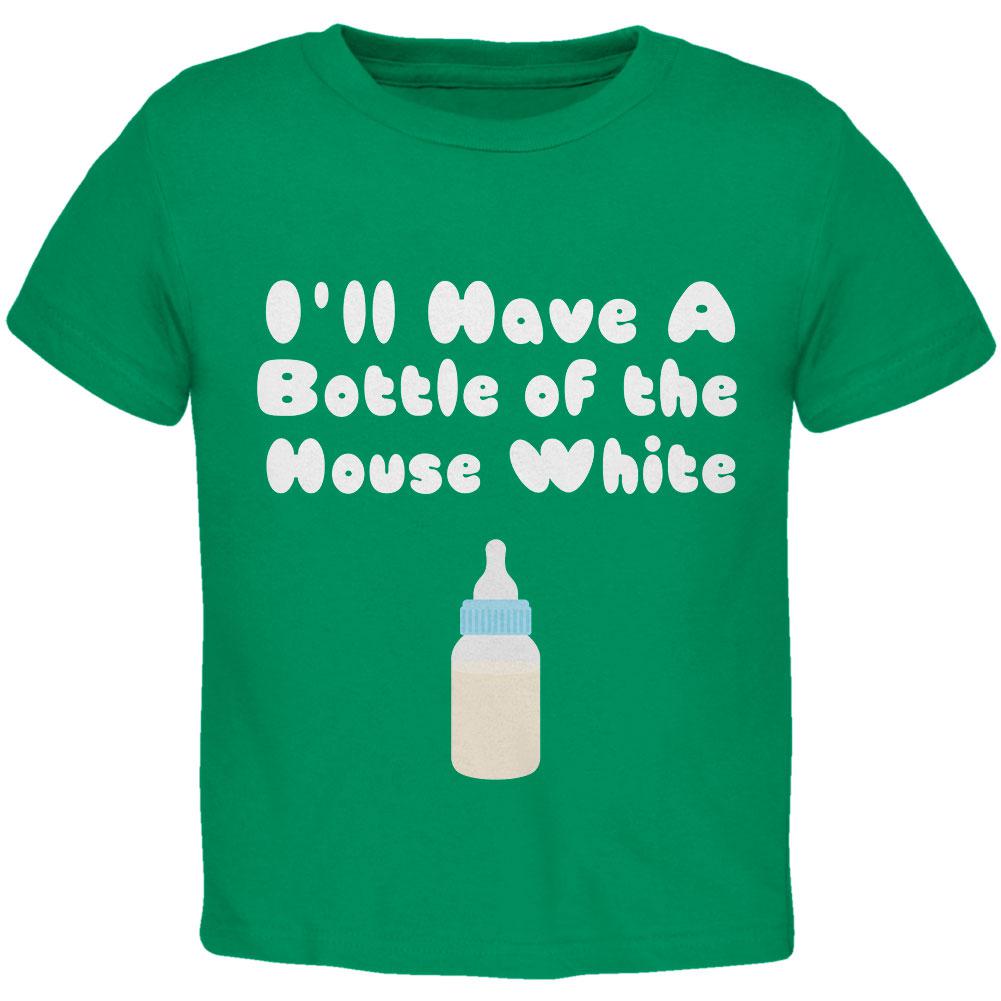 I'll Have a Bottle of the House White Kelly Green Toddler T-Shirt Toddler T-Shirts Old Glory 2T Green 