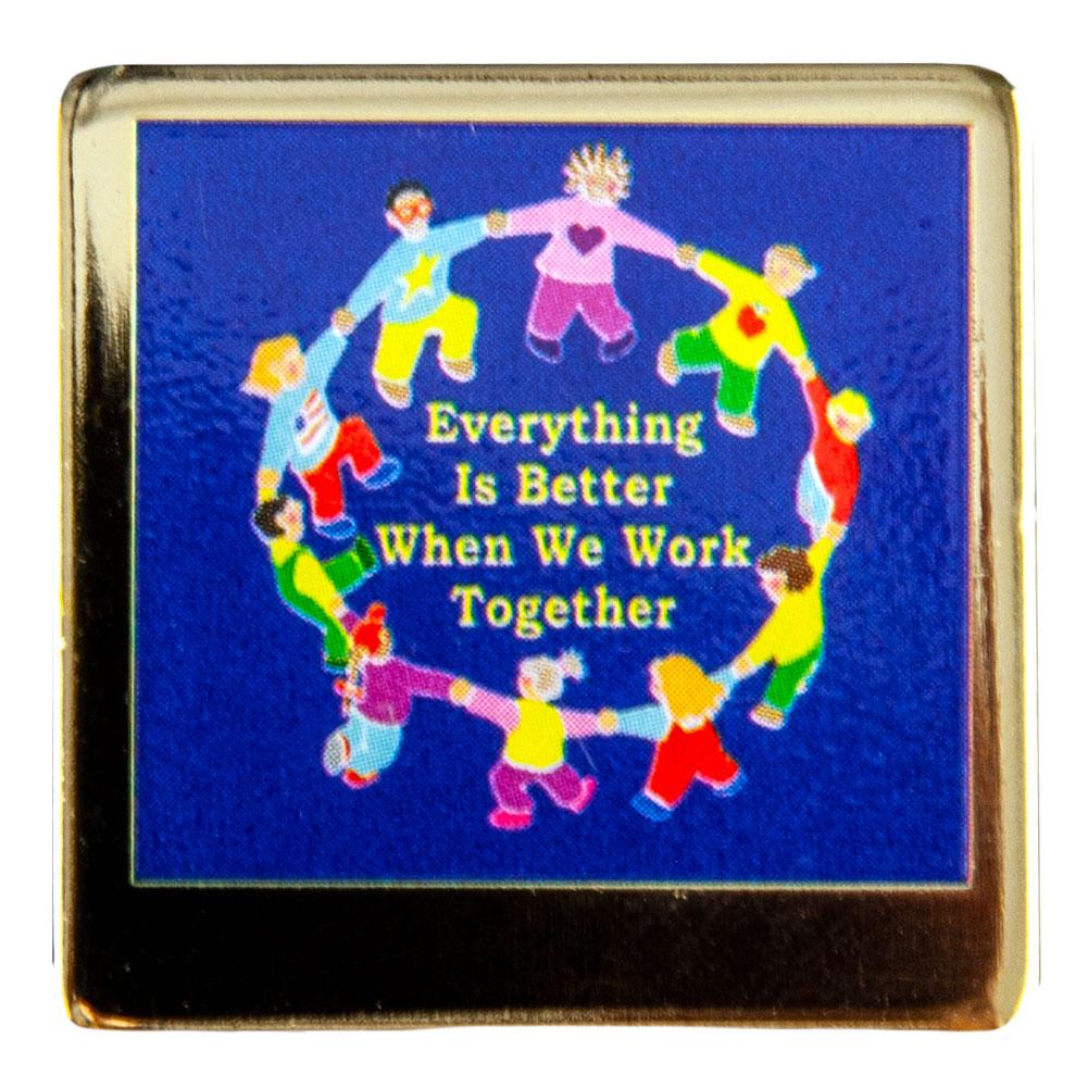 Everything Is Better When We Work Together Badge Clip Lapel Pin Collectible Pins Old Glory   