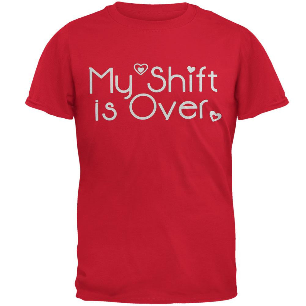 Nurse My Shift Is Over Adult T-Shirt Men's T-Shirts Old Glory   