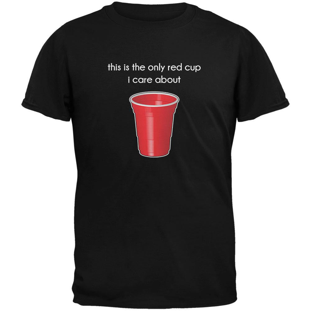 The Only Red Cup I Care About Black Adult T-Shirt Men's T-Shirts Old Glory 2XL Black 