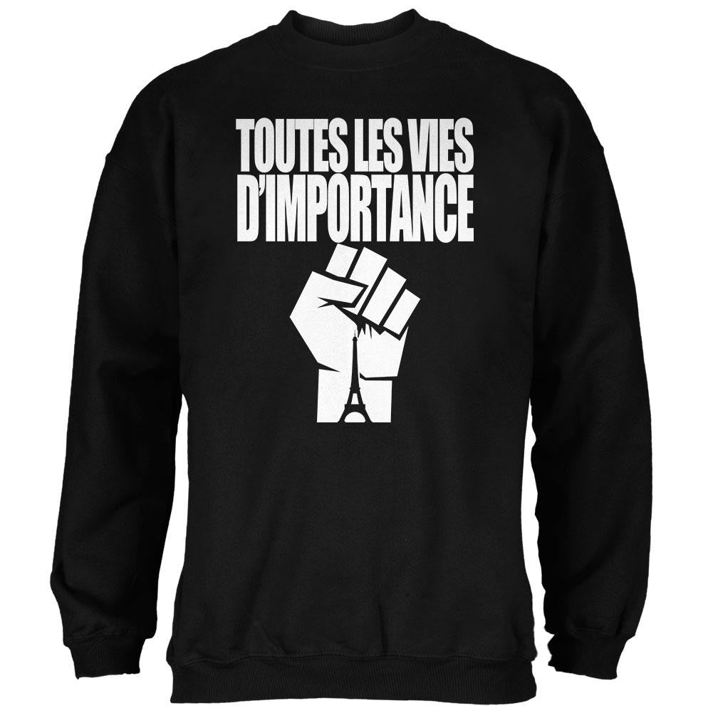 Toutes les Vies D'Importance Black Adult Sweatshirt Men's Sweatshirts Old Glory SM Black 