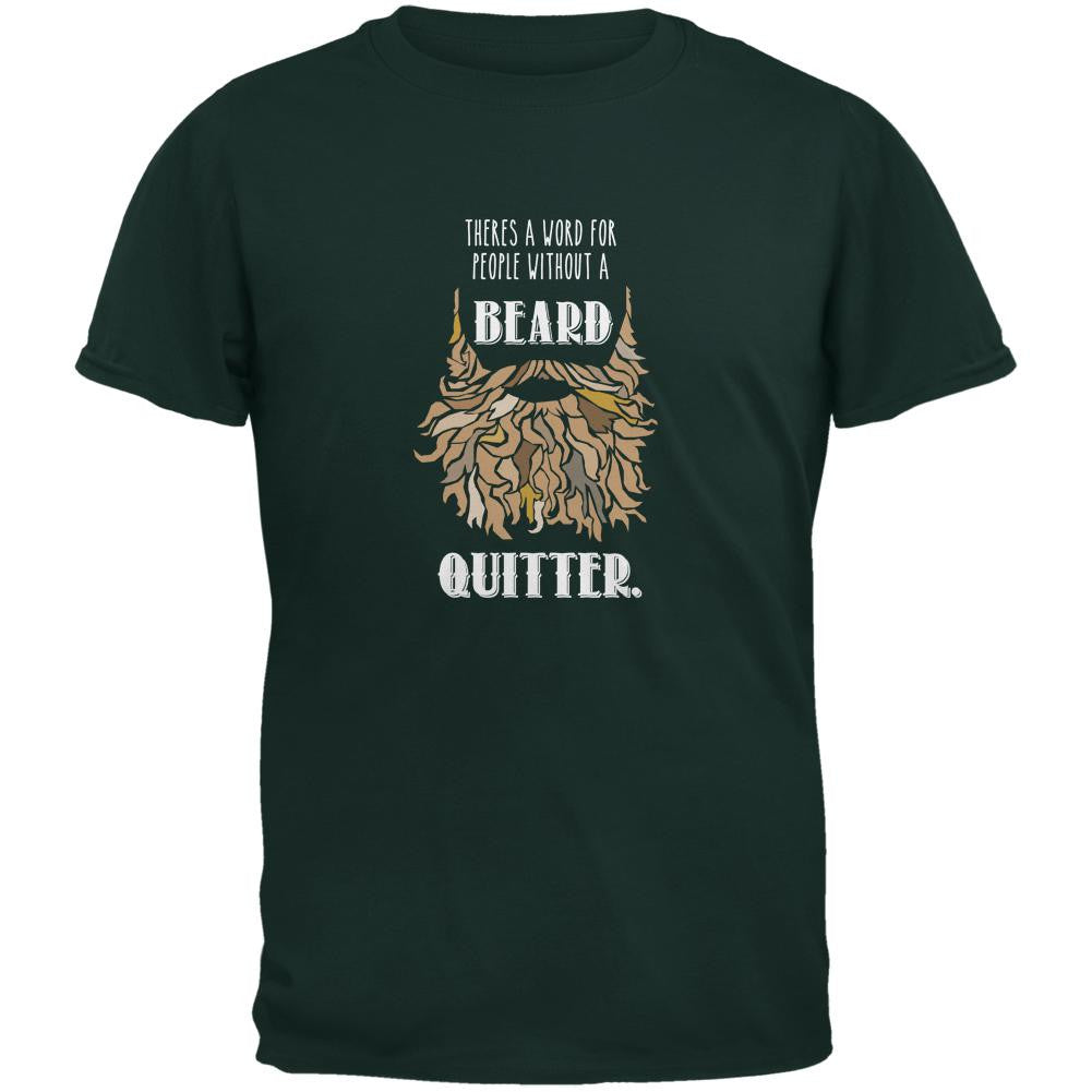 Beard Quitter Shirt Forest Adult T-Shirt Men's T-Shirts Old Glory 2XL Green 