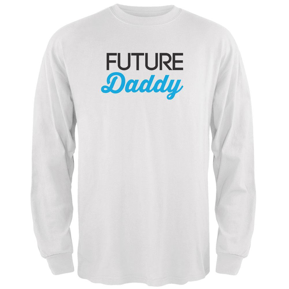 Future Daddy White Adult Long Sleeve T-Shirt Men's Long Sleeves Old Glory 2XL White 