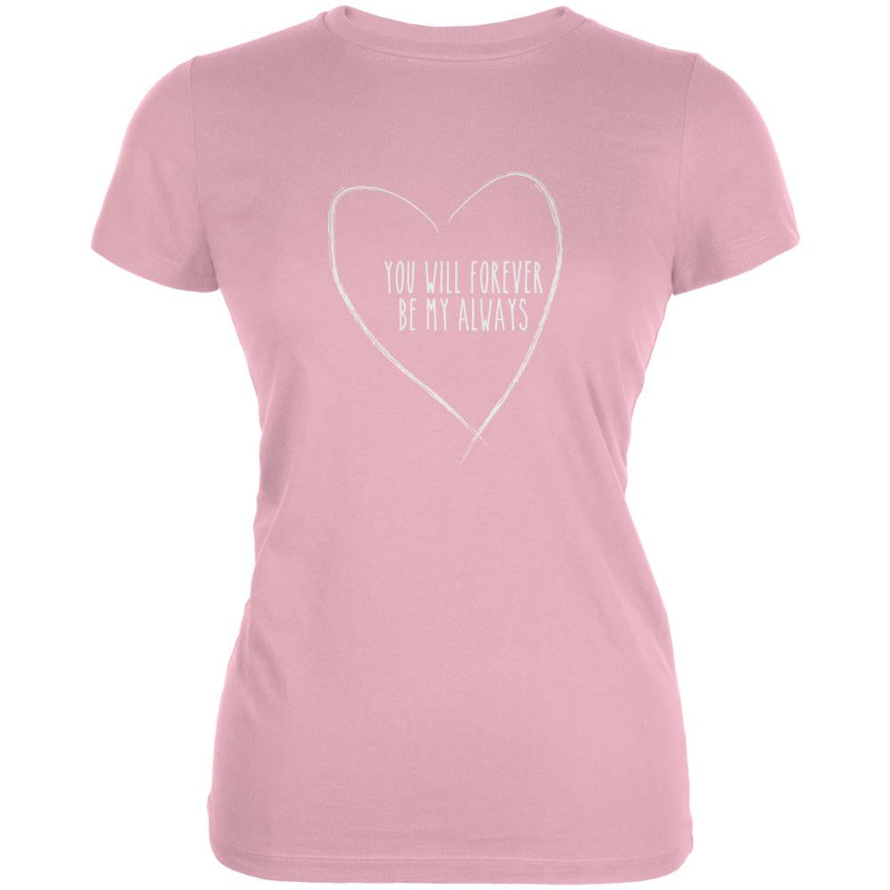 Valentine's Day Forever My Always Pink Juniors Soft T-Shirt Juniors T-Shirts Old Glory 2XL Pink 