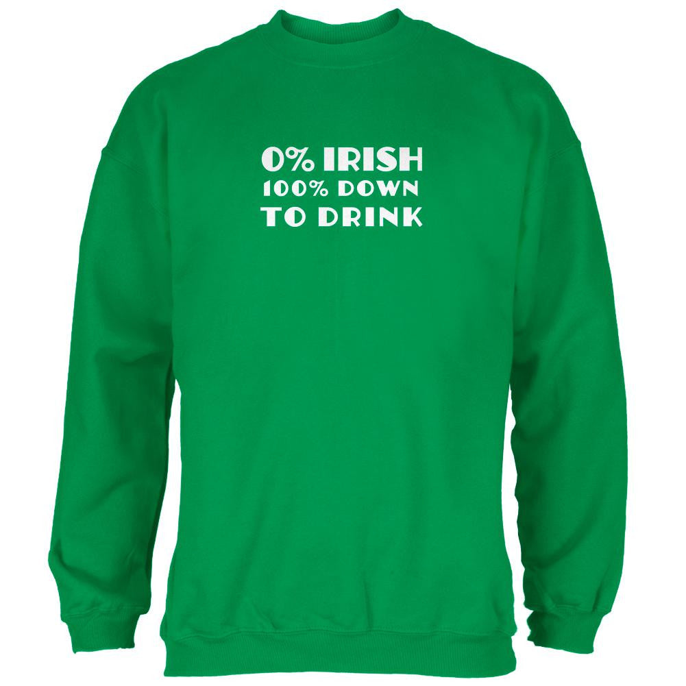 St. Patricks Day 100% Down to Drink Irish Green Adult Sweatshirt Men's Sweatshirts Old Glory 2XL Green 