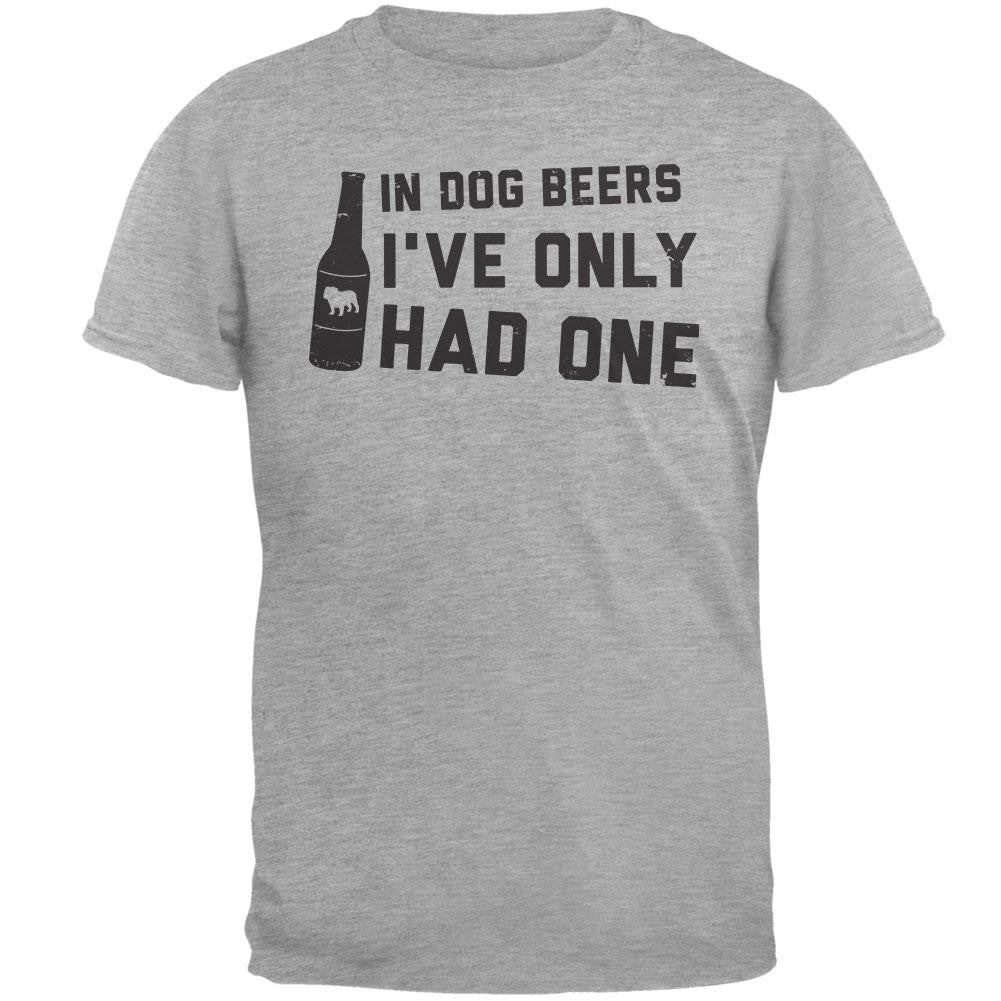 In Dog Beers I've Only Had One Funny Mens T Shirt Men's T-Shirts Old Glory   