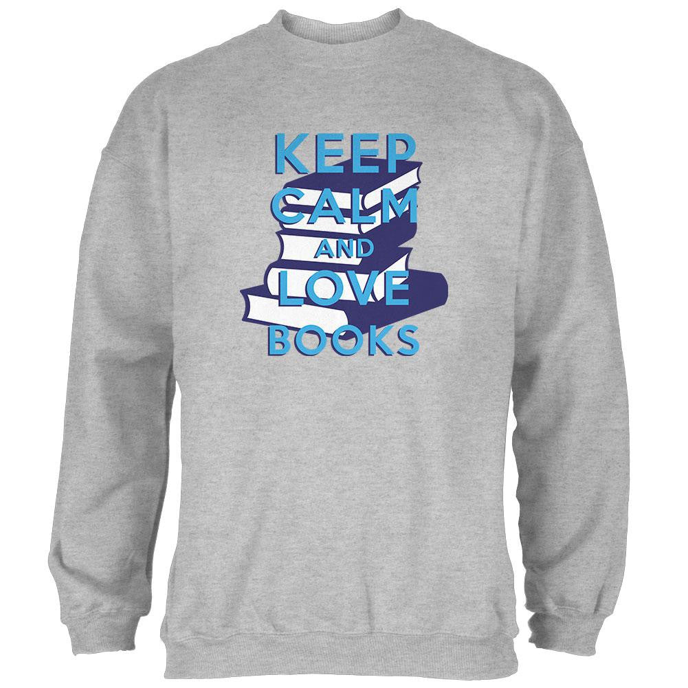 Keep Calm & Love Books Light Heather Grey Adult Sweatshirt Men's Sweatshirts Old Glory SM Grey 