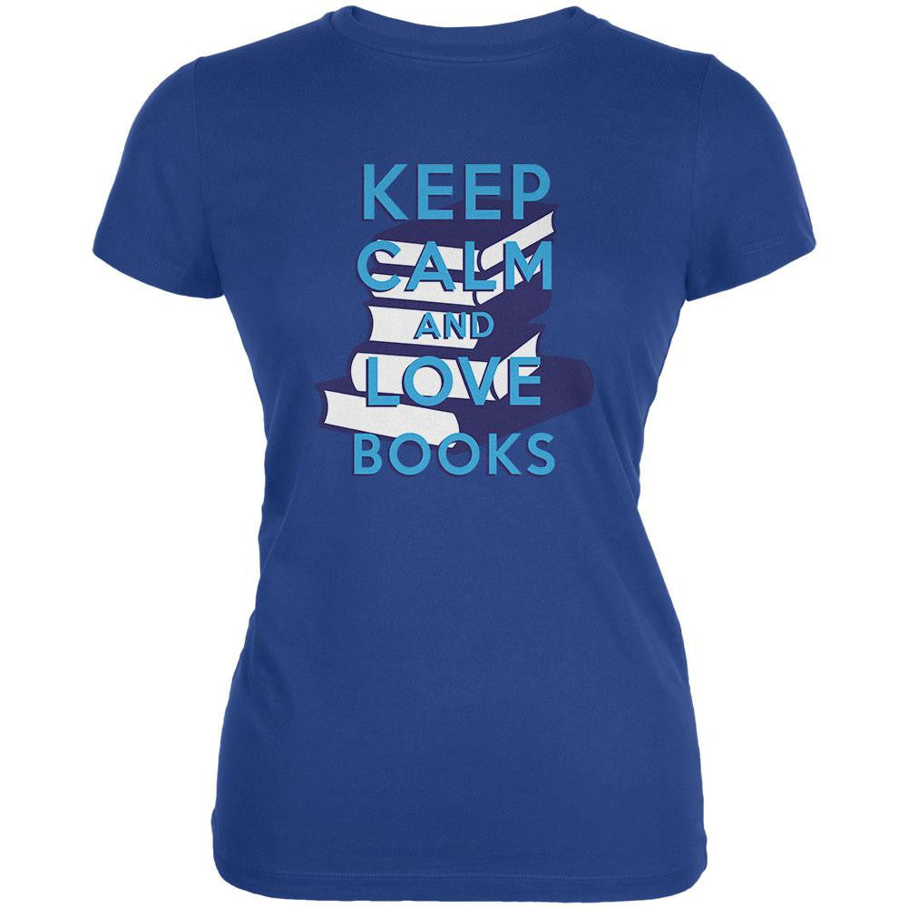 Keep Calm & Love Books Royal Juniors Soft T-Shirt Juniors T-Shirts Old Glory SM Blue 