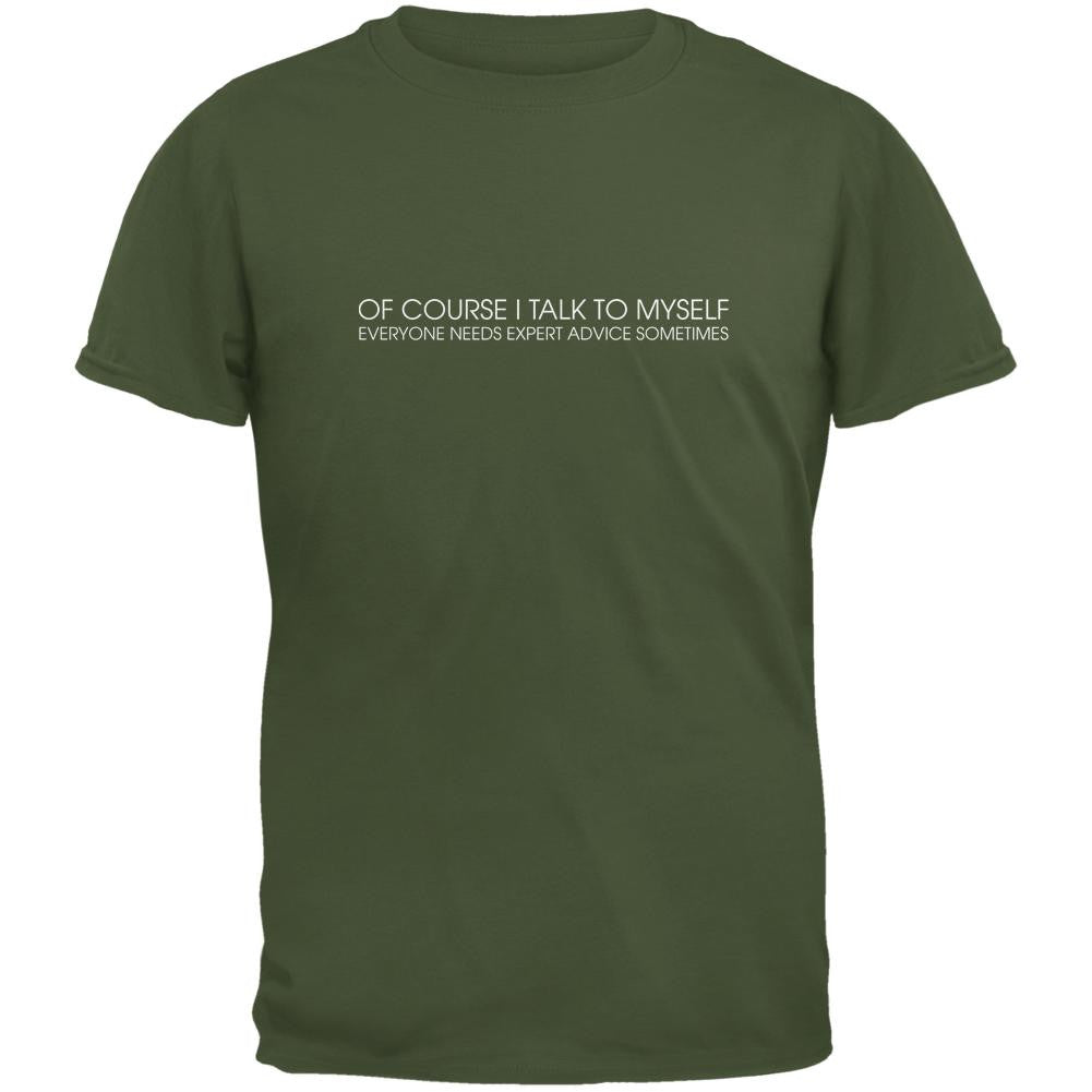 Talk To Myself Military Green Adult T-Shirt Men's T-Shirts Old Glory 2XL Green 