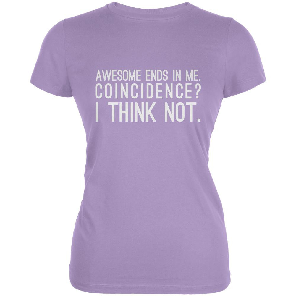 Awesome Ends in Me Lavender Juniors Soft T-Shirt Juniors T-Shirts Old Glory LG Purple 