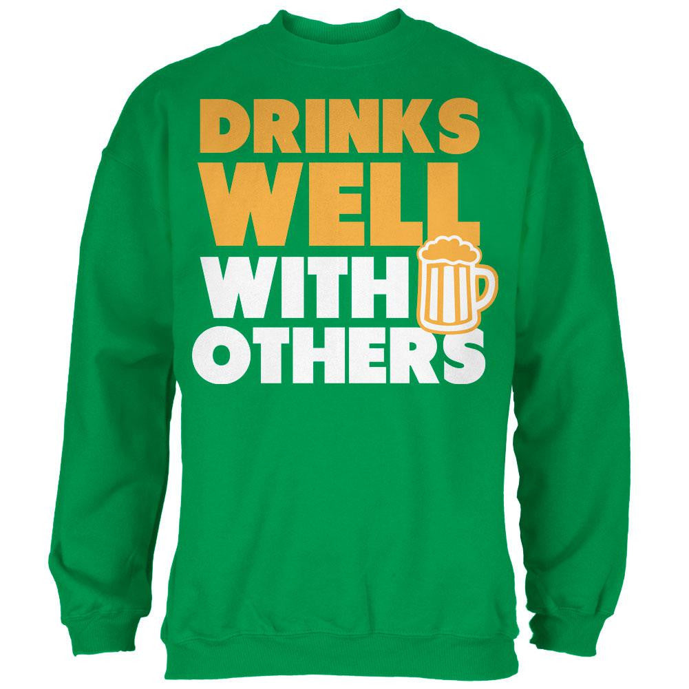 St Patricks Day Drinks Well With Others Irish Green Adult Sweatshirt Men's Sweatshirts Old Glory   