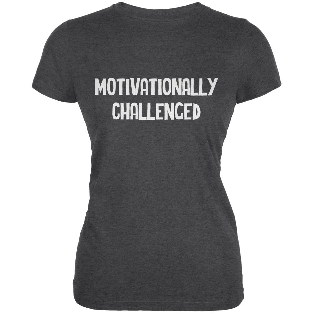 Motivationally Challenged Dark Heather Juniors Soft T-Shirt Juniors T-Shirts Old Glory 2XL Grey 