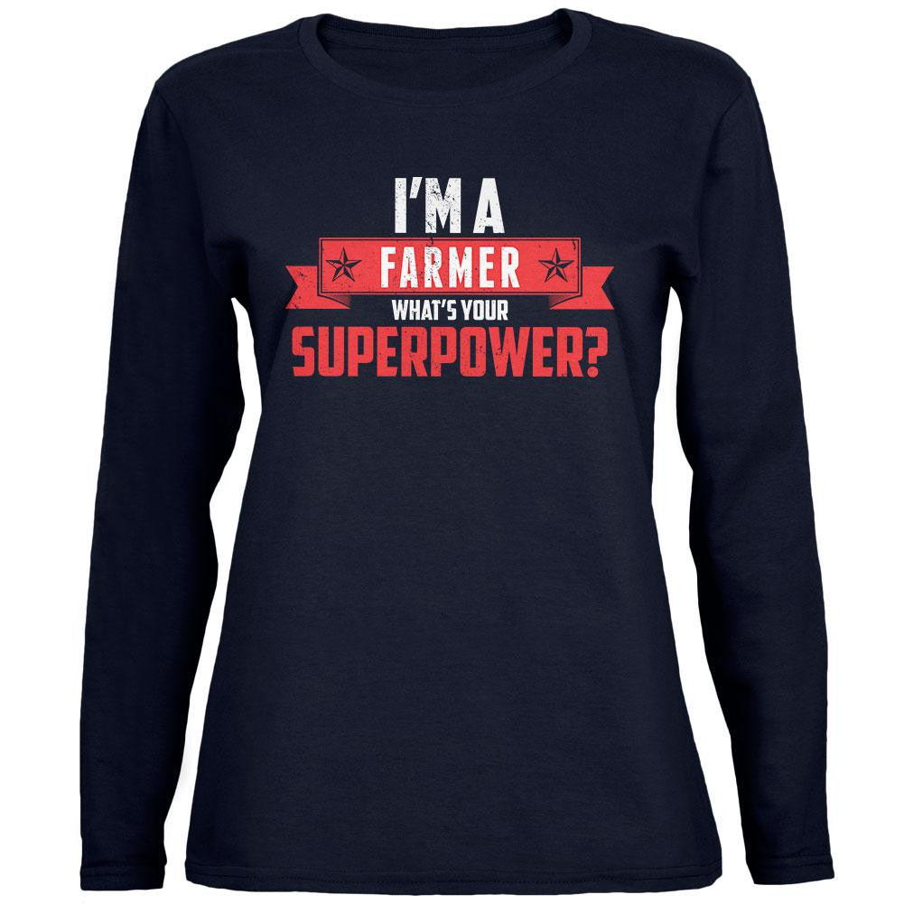 I'm A Farmer What's Your Superpower Navy Womens Long Sleeve T-Shirt Women's Long Sleeves Old Glory 2XL Blue 