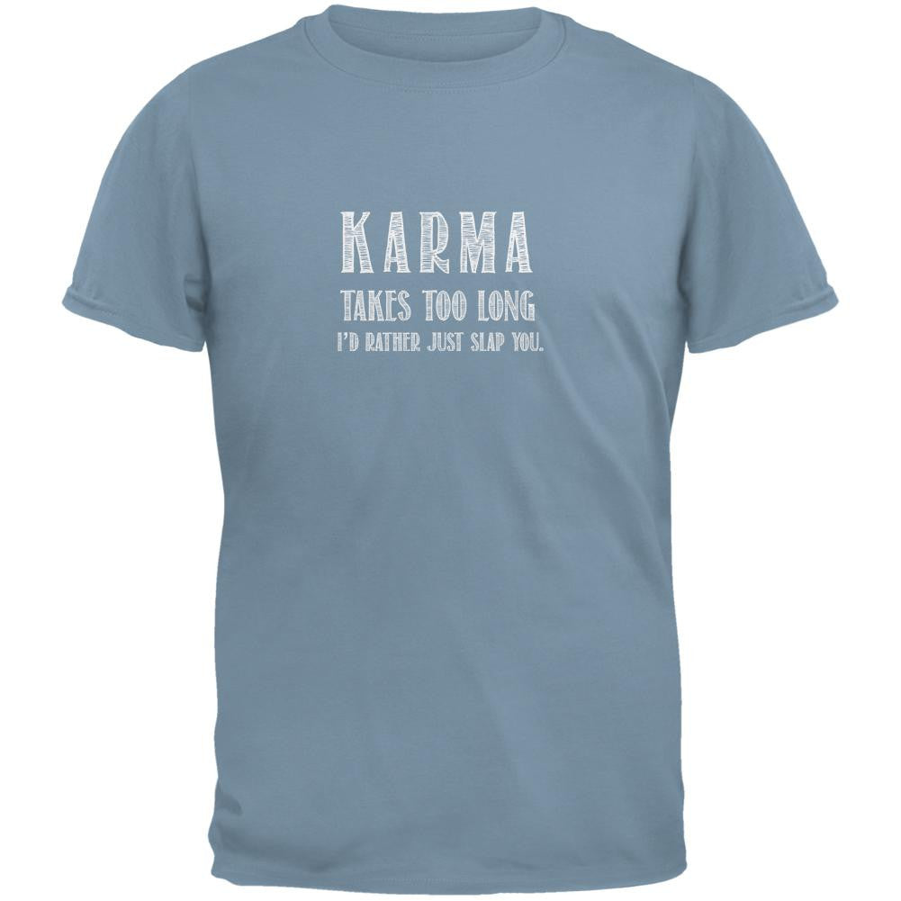 Karma Takes too Long Stone Blue Adult T-Shirt Men's T-Shirts Old Glory 2XL Blue 