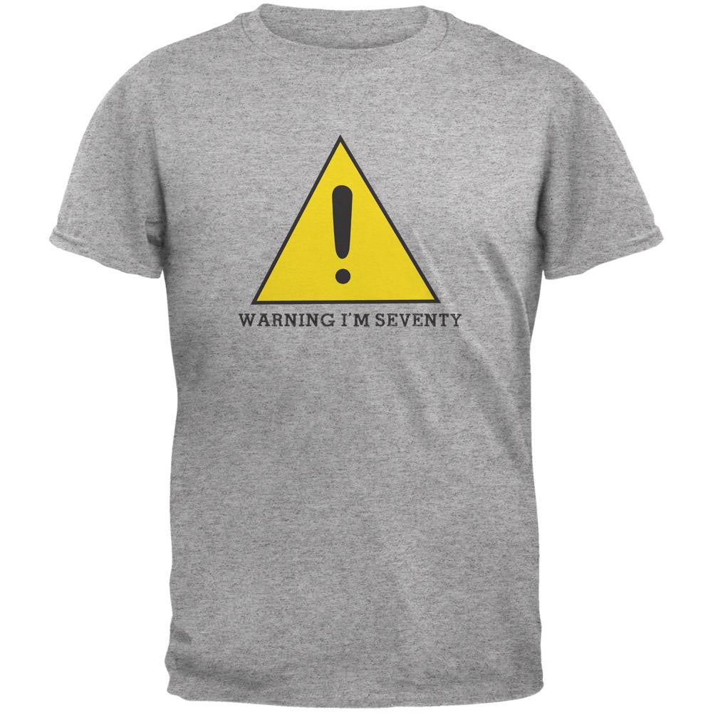 Warning Im Seventy Heather Grey Adult T-Shirt Men's T-Shirts Old Glory 2XL Grey 