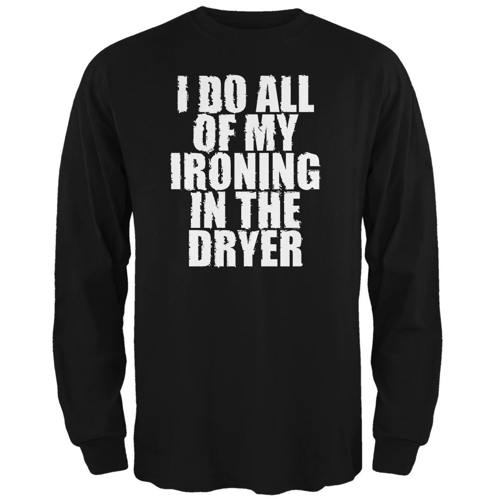 Ironing in the Dryer Black Adult Long Sleeve T-Shirt Men's Long Sleeves Old Glory 2XL Black 