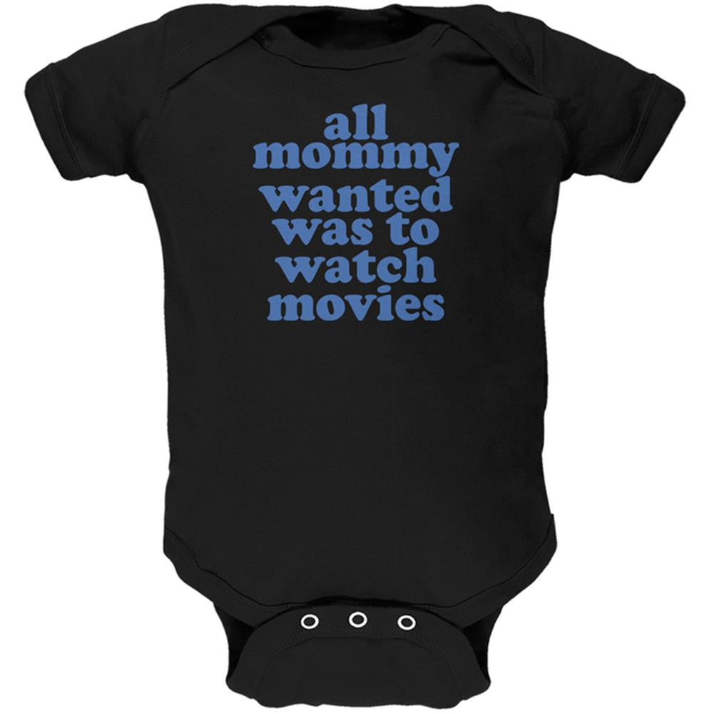 Mommy Wanted to Watch Movies Funny Black Soft Baby One Piece Baby One Piece Old Glory 0-3M Black 