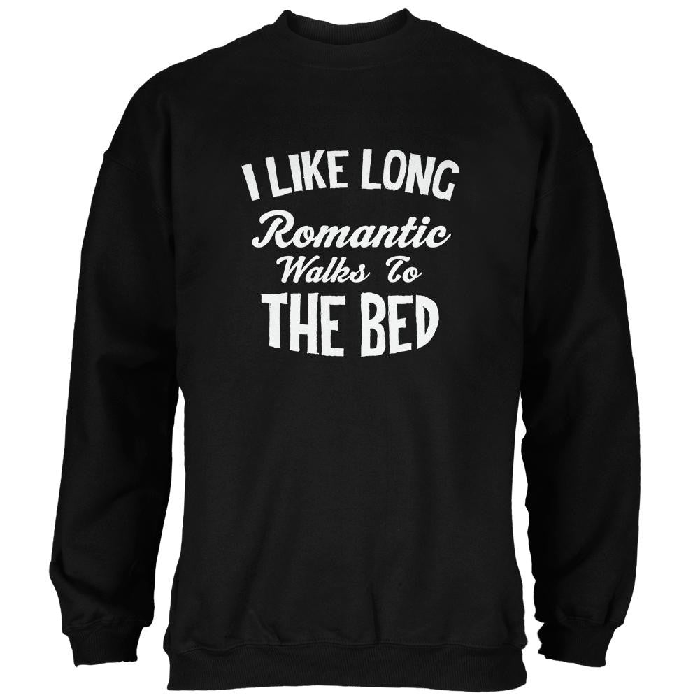 Long Romantic Walks To The Bed Black Adult Sweatshirt Men's Sweatshirts Old Glory 2XL Black 