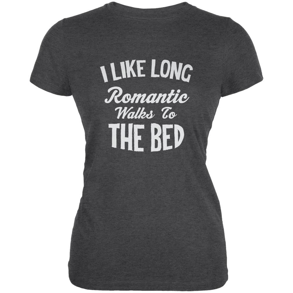 Long Romantic Walks To The Bed Dark Heather Juniors Soft T-Shirt Juniors T-Shirts Old Glory 2XL Grey 