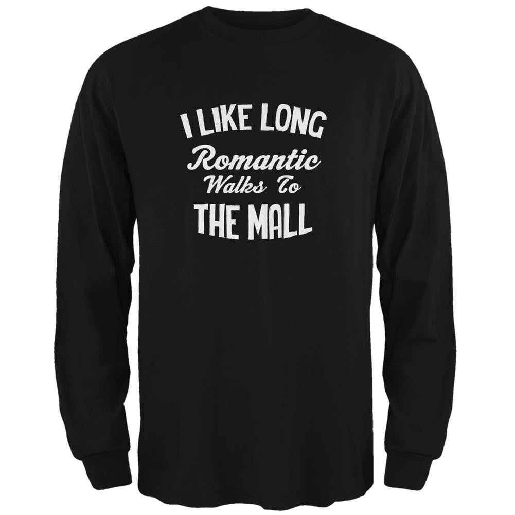 Long Romantic Walks To The Mall Black Adult Long Sleeve T-Shirt Men's Long Sleeves Old Glory 2XL Black 