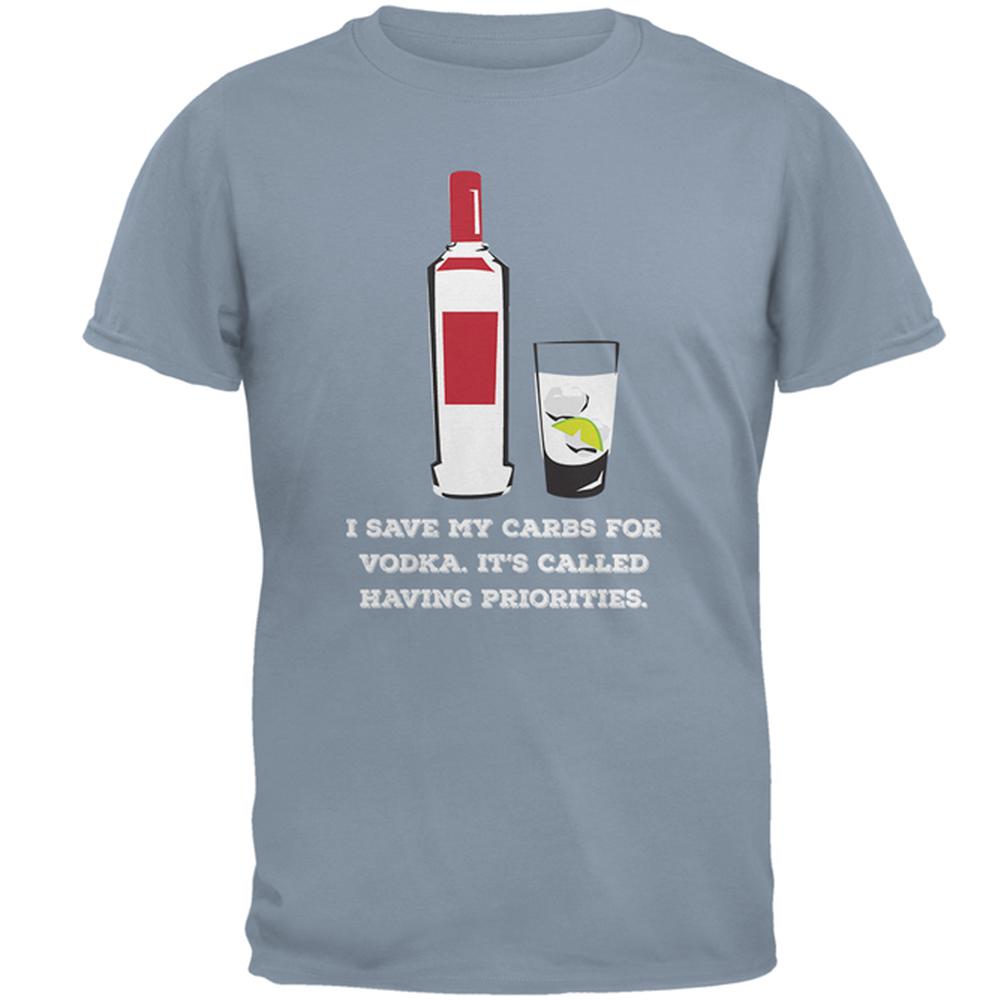 I Have Vodka Priorities Stone Blue Adult T-Shirt Men's T-Shirts Old Glory SM Blue 