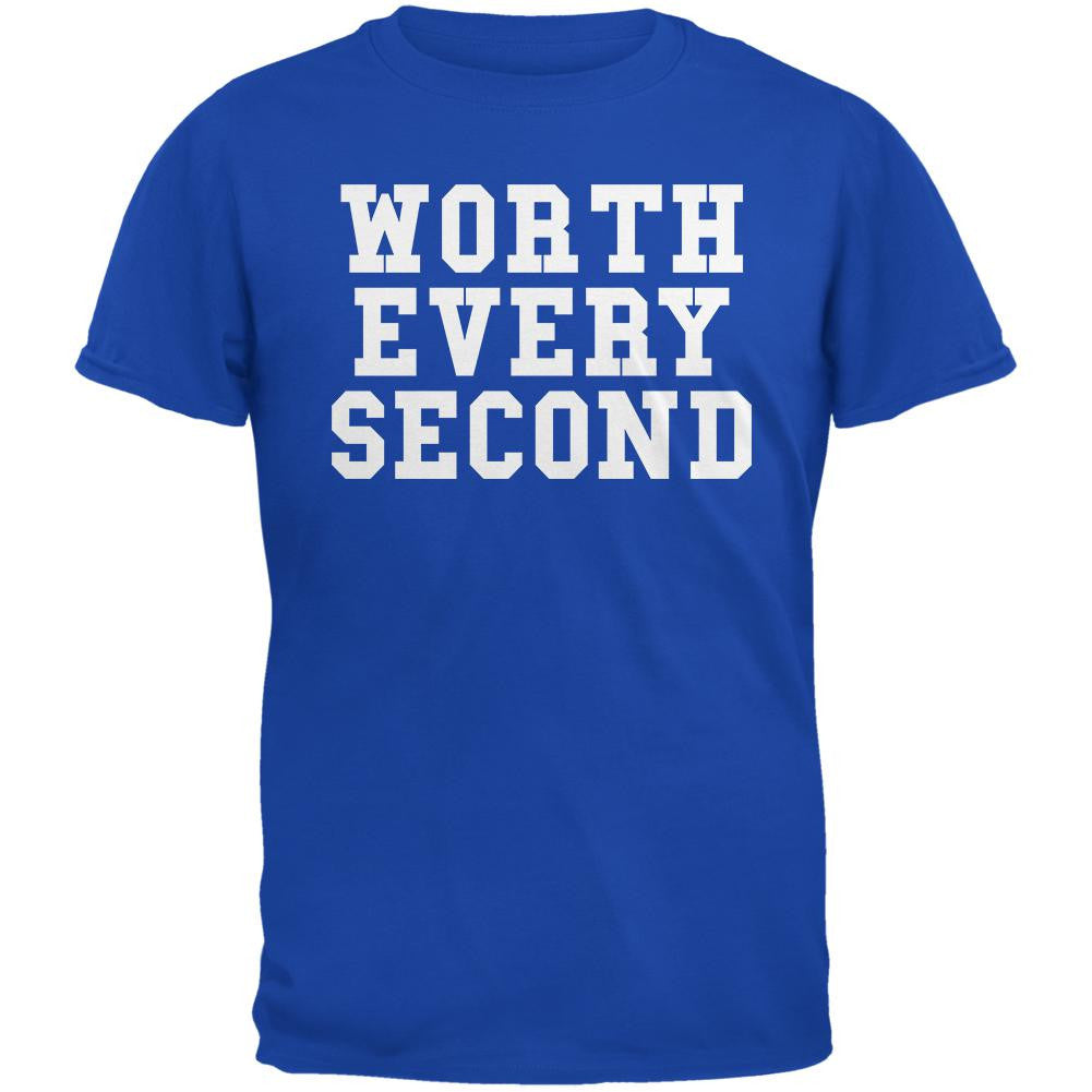 Worth Every Second Royal Adult T-Shirt Men's T-Shirts Old Glory 2XL Blue 