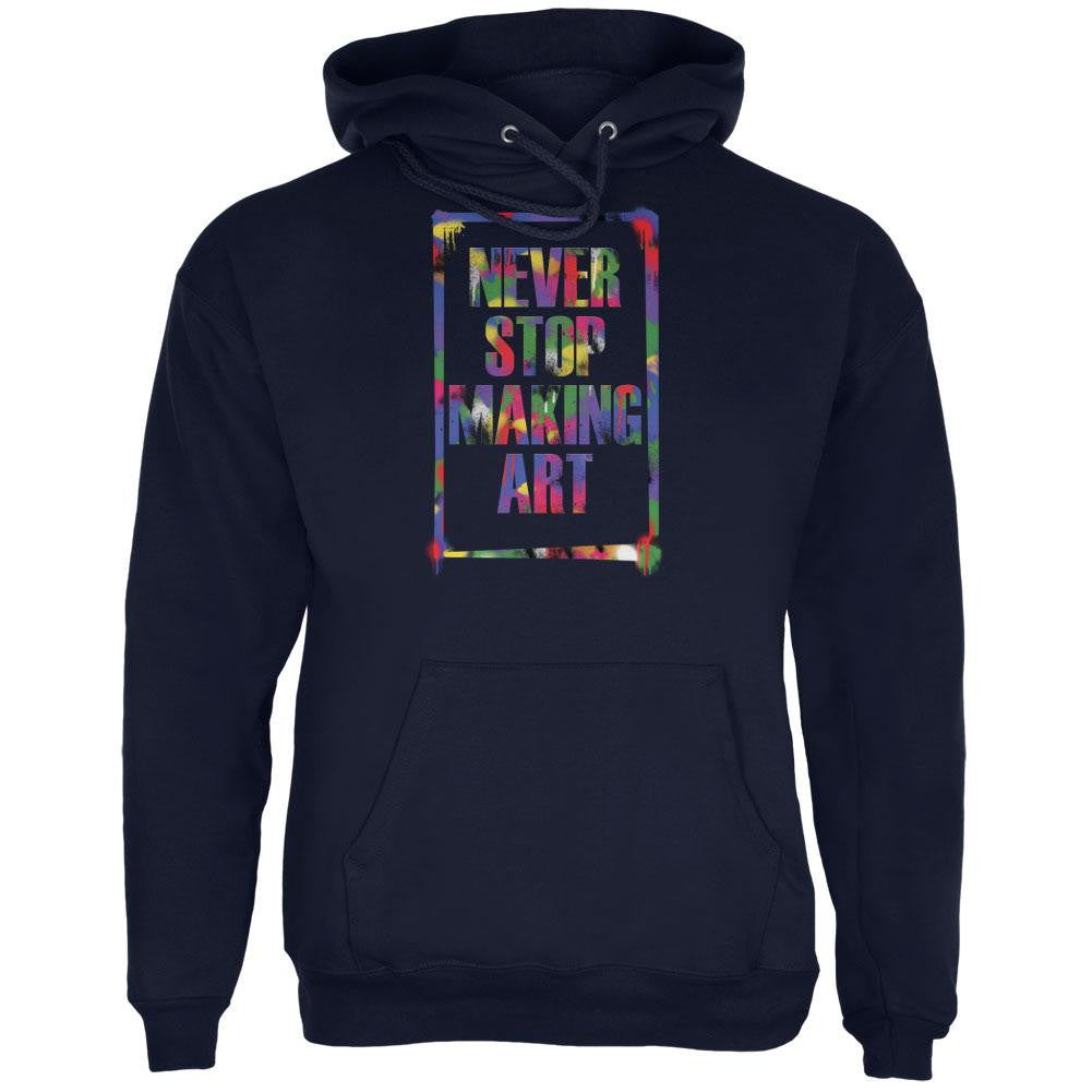 Never Stop Making Art Navy Adult Hoodie Men's Hoodies Old Glory 2XL Blue 