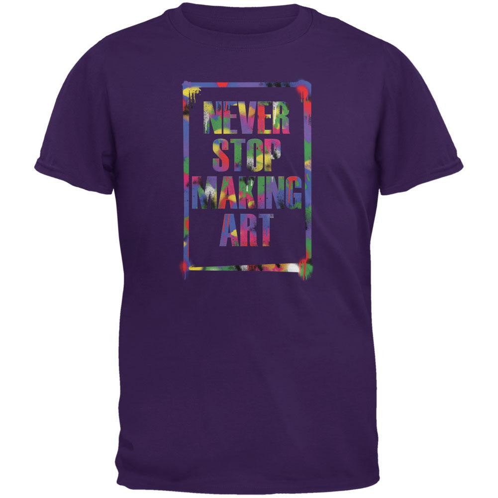 Never Stop Making Art Purple Adult T-Shirt Men's T-Shirts Old Glory 2XL Purple 