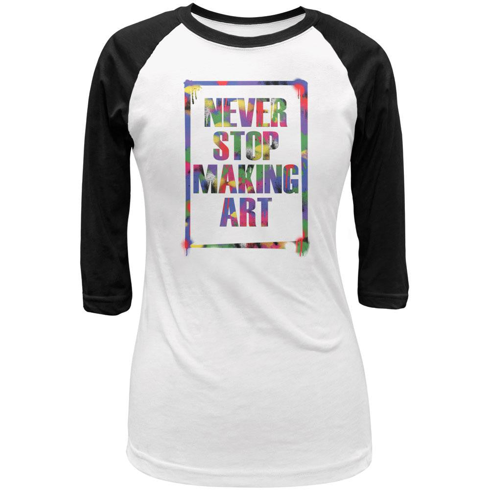 Never Stop Making Art White-Black Juniors 3-4 Sleeve Raglan T-Shirt Juniors Raglans Old Glory LG Multi 