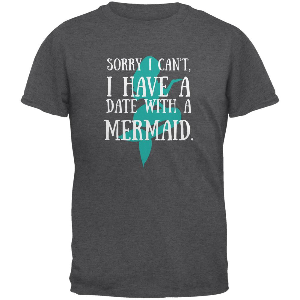 Have A Date With A Mermaid Dark Heather Adult T-Shirt Men's T-Shirts Old Glory 2XL Grey 