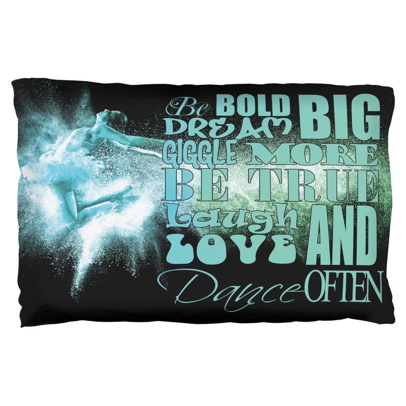 Laugh Love Dance Often Inspiration Pillow Case Pillowcases Old Glory OS Multi 