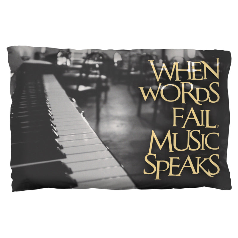 Words Fail Music Speaks Pillow Case Pillowcases Old Glory OS Multi 