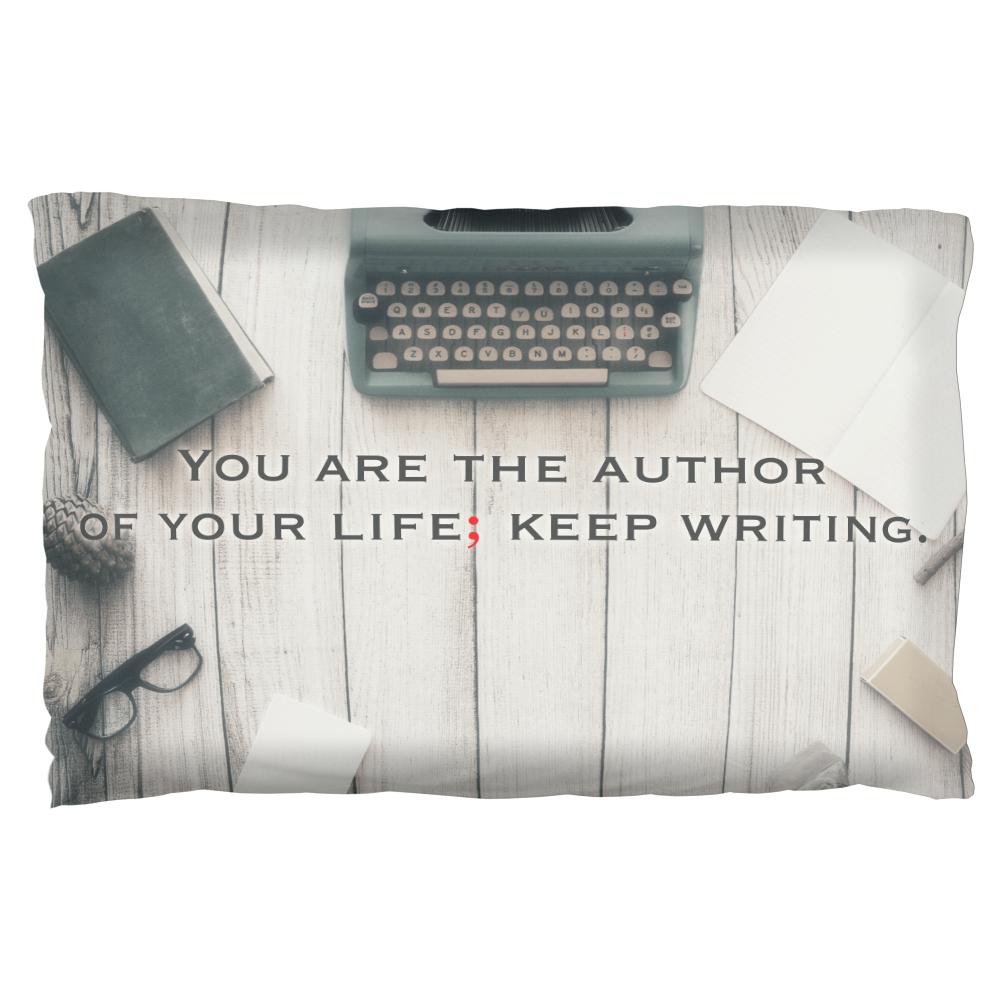 You Are the Author of Your Life Motivation Pillow Case Pillowcases Old Glory   