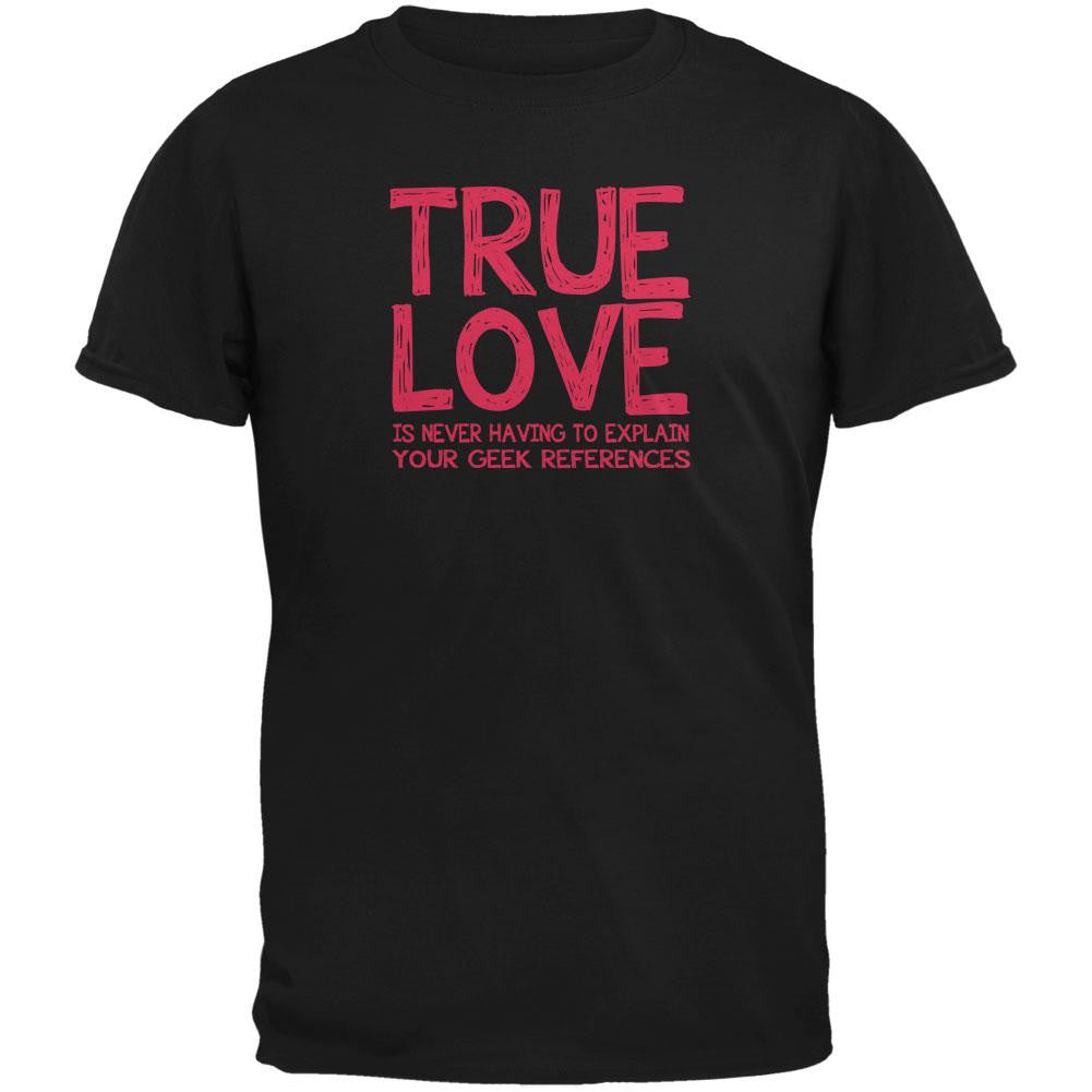 Valentines Day True Love Geek Black Adult T-Shirt Men's T-Shirts Old Glory 2XL Black 