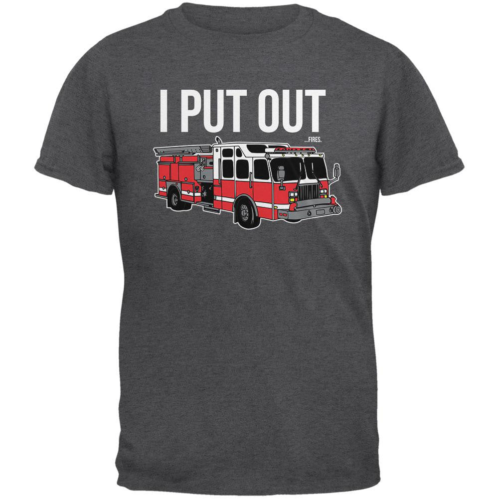 I Put Out ...Fires Dark Heather Adult T-Shirt Men's T-Shirts Old Glory 2XL Grey 