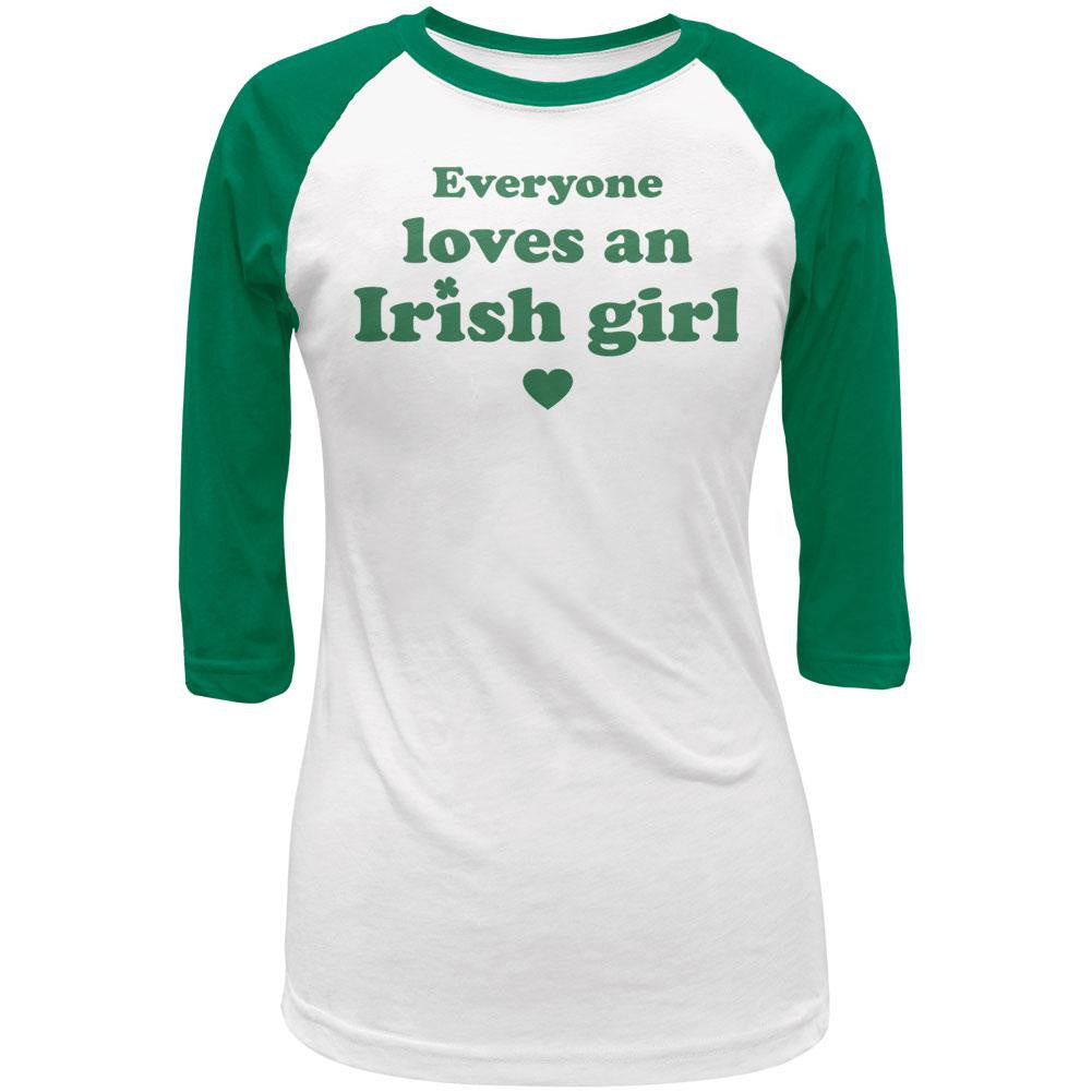 St. Patricks Day Everyone Loves an Irish Girl Juniors 3/4 Sleeve Raglan T-Shirt Juniors Raglans Old Glory   