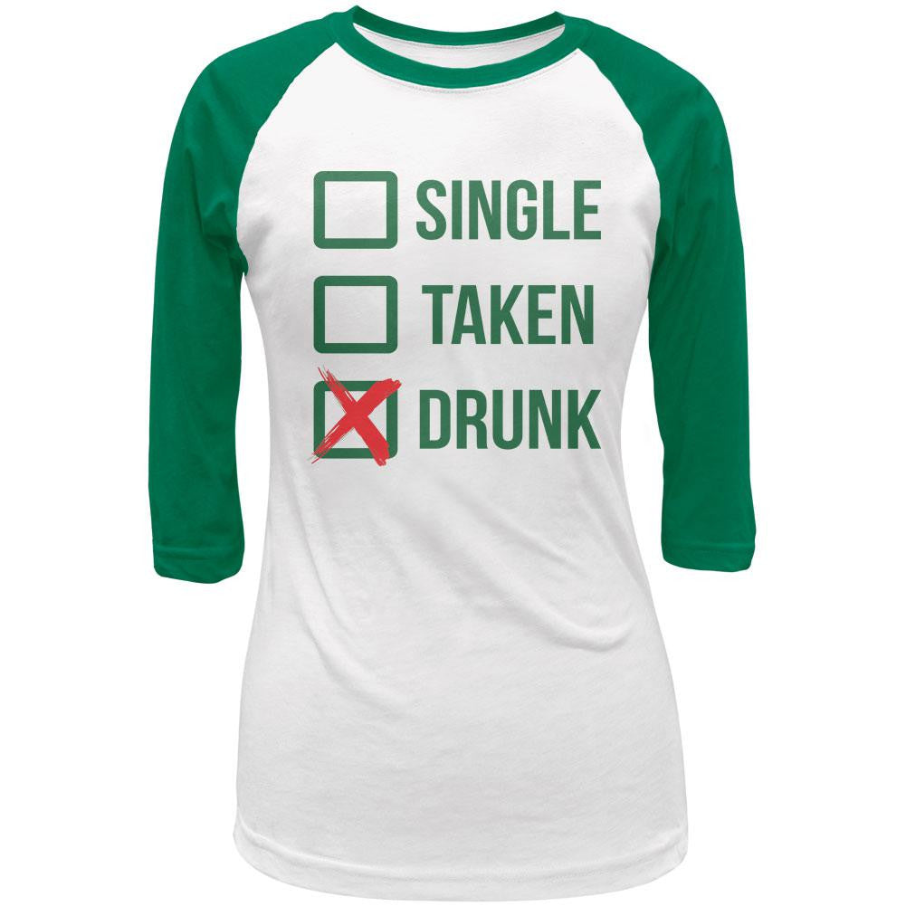 St Patricks Single Taken Drunk Juniors 3/4 Sleeve Raglan T-Shirt Juniors Raglans Old Glory 2XL Multi 