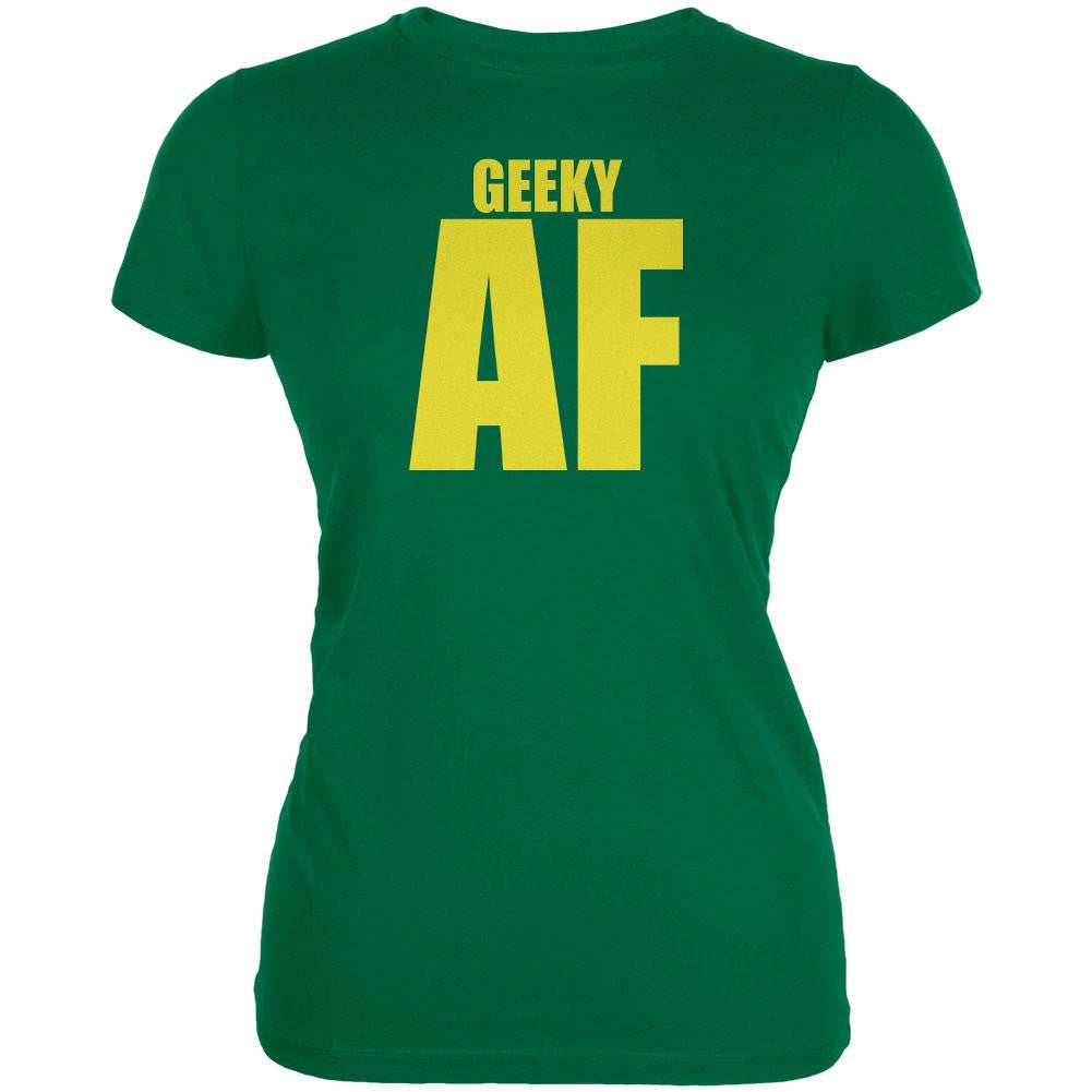 Geeky AF Kelly Green Juniors Soft T-Shirt Juniors T-Shirts Old Glory 2XL Green 