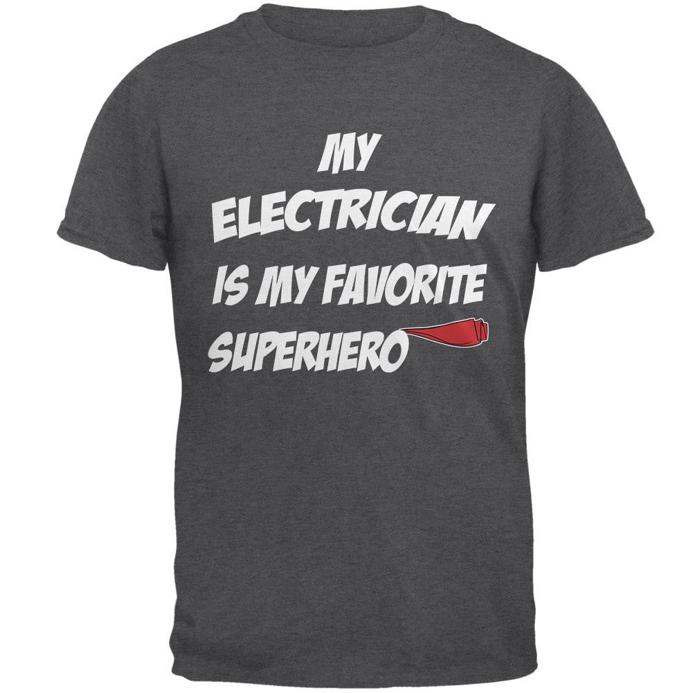 Electrician is My Superhero Dark Heather Adult T-Shirt Men's T-Shirts Old Glory 2XL Grey 