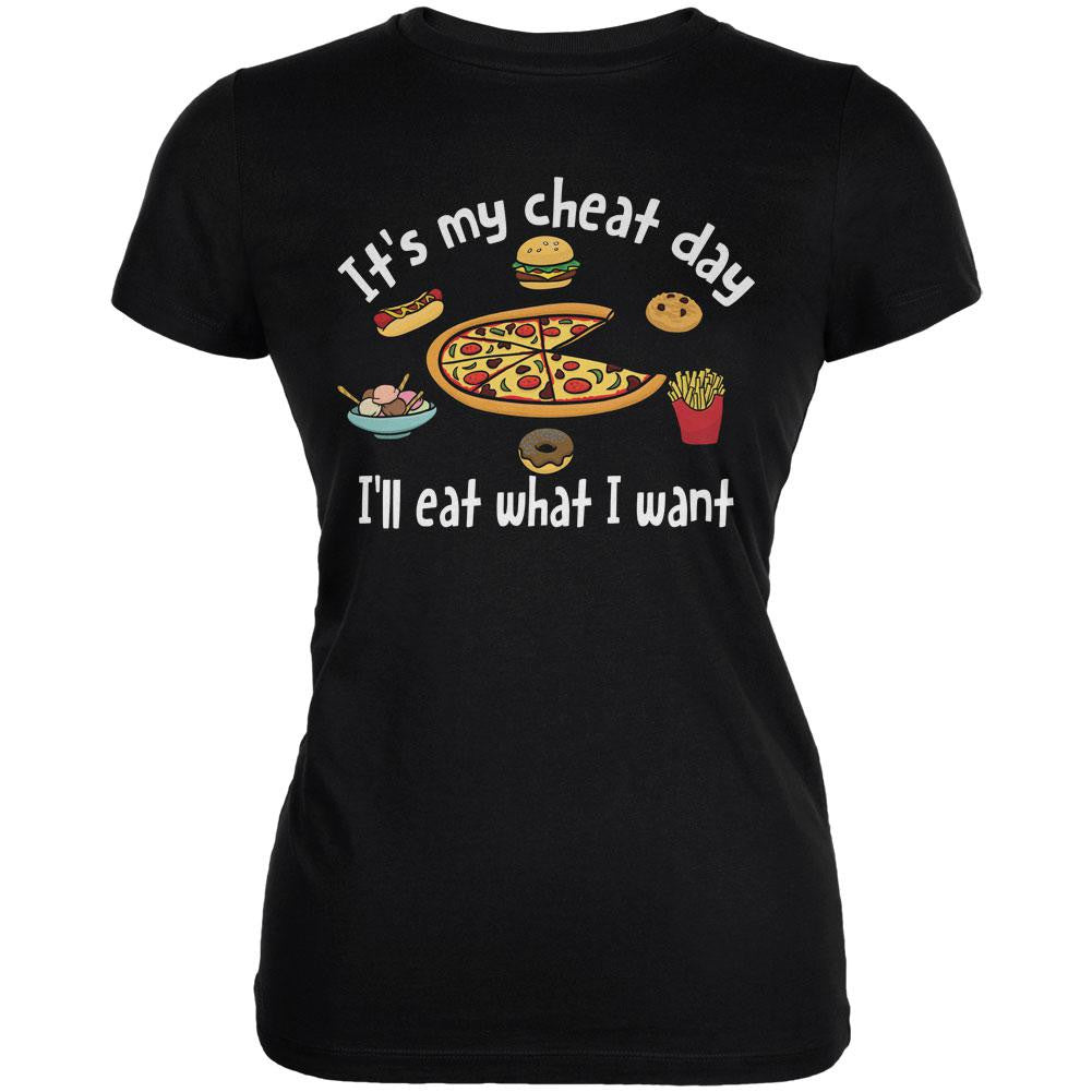 It's My Cheat Day I'll Eat What I Want Black Juniors Soft T-Shirt Juniors T-Shirts Old Glory SM Black 