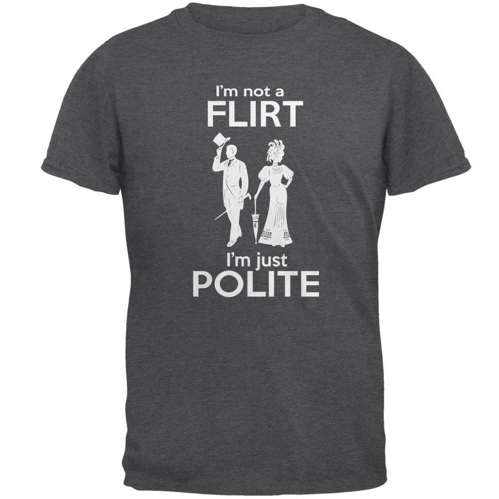 Polite Flirt Dark Heather Adult T-Shirt Men's T-Shirts Old Glory 2XL Grey 