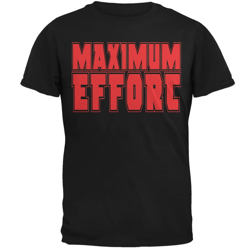 Maximum Effort Black Adult T-Shirt Men's T-Shirts Old Glory 3XL Black 