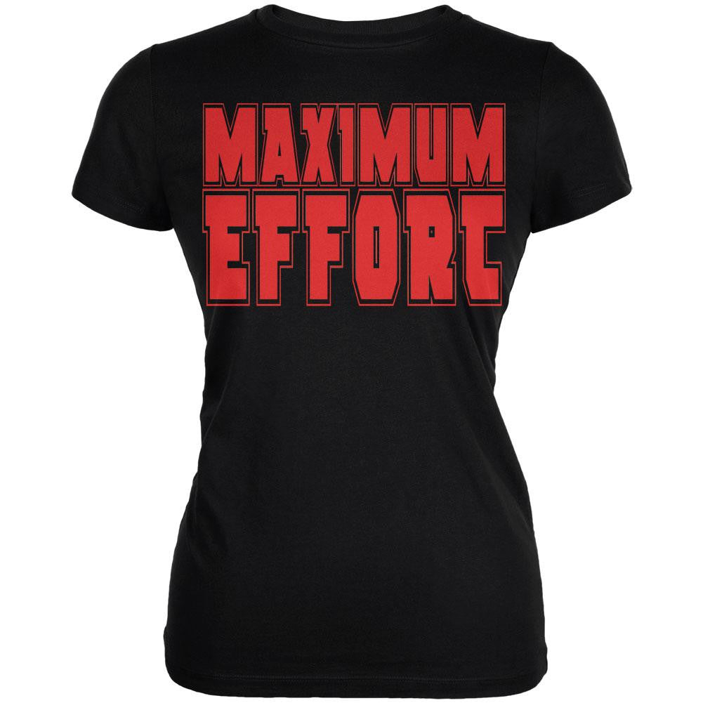 Maximum Effort Black Juniors Soft T-Shirt Juniors T-Shirts Old Glory SM Black 