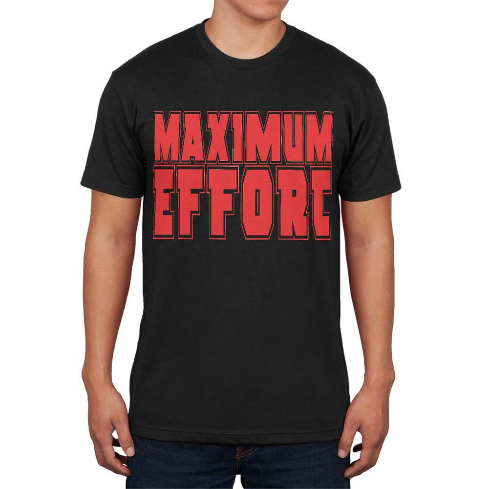 Maximum Effort Black Adult Soft T-Shirt Men's T-Shirts Old Glory SM Black 