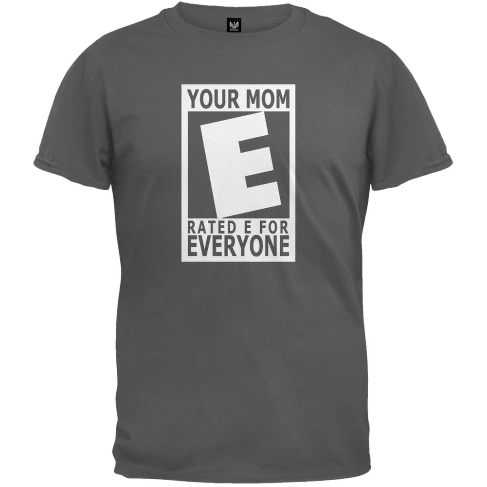 Your Mom Rated E Charcoal T-Shirt Men's T-Shirts Old Glory   