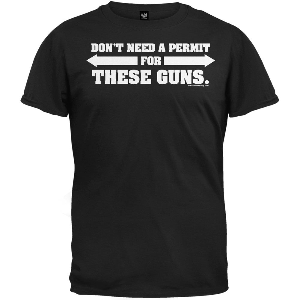 Don't Need A Permit For These Guns T-Shirt Men's T-Shirts Old Glory 2XL Black