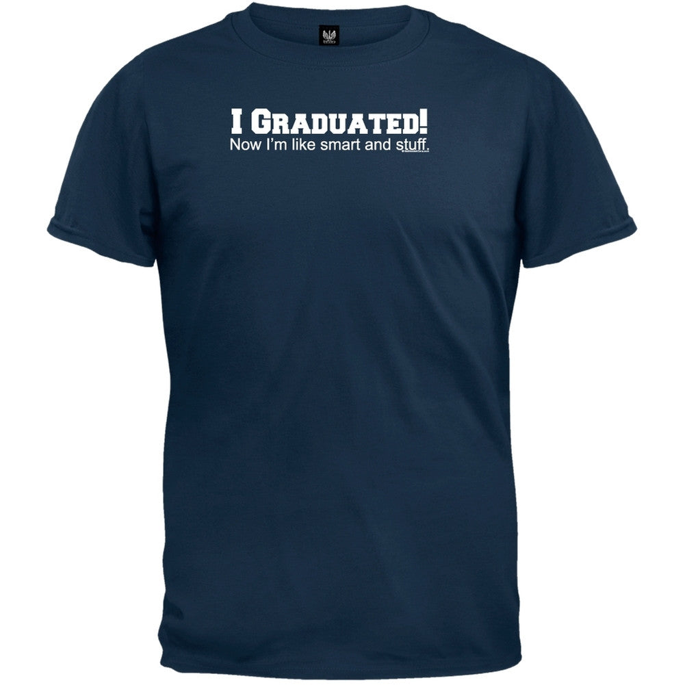 I Graduated I'm Like Smart T-Shirt Men's T-Shirts Old Glory   