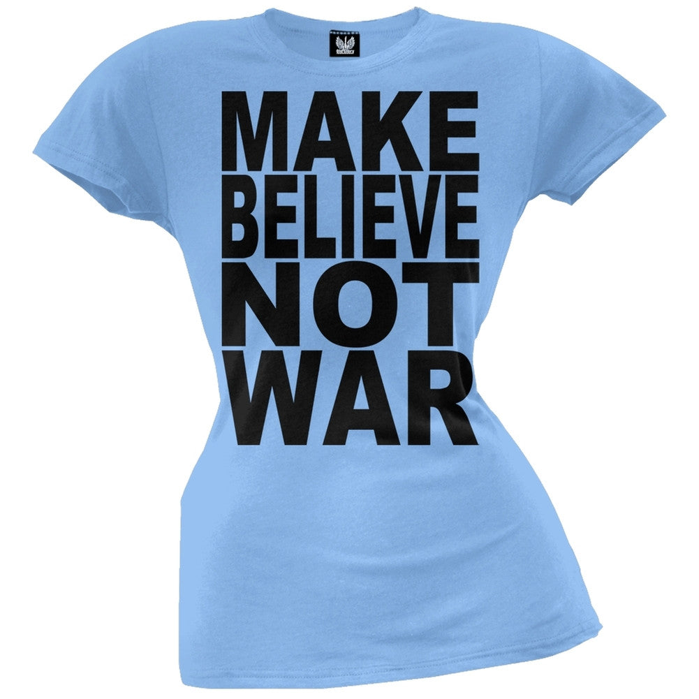 Make Believe Not War Light Blue Juniors T-Shirt Juniors T-Shirts Old Glory LG Blue 